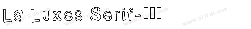 La Luxes Serif字体转换